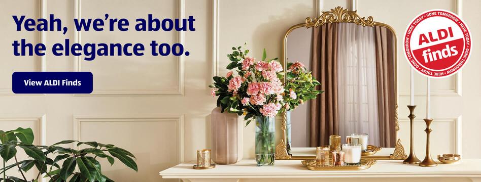 Yeah, we’re about the elegance too. View ALDI Finds.