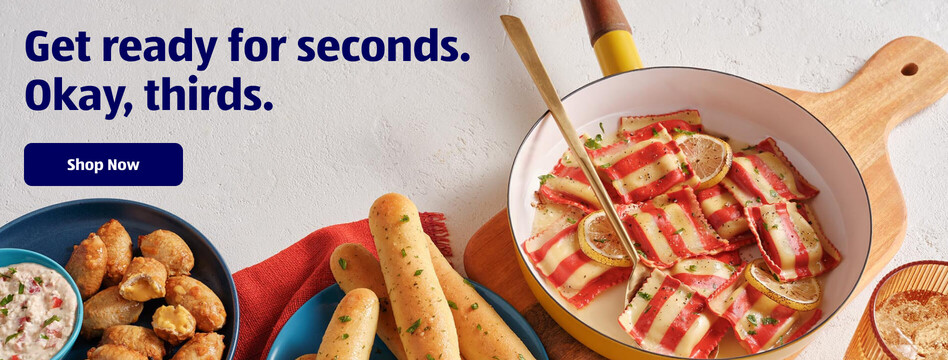 Get ready for seconds. Okay, thirds. Shop Now.