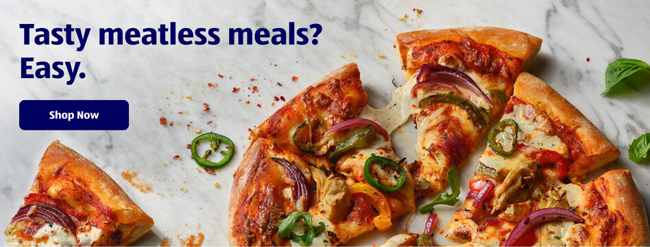 Tasty meatless meals? Easy. Shop Now.